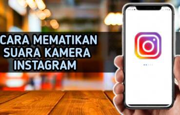 cara mematikan suara kamera instagram