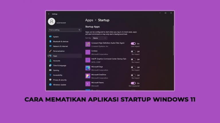 Cara Mematikan Aplikasi Startup Windows 11 Oteknologi 9698